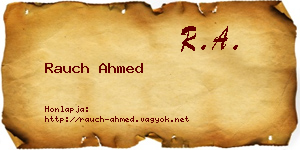 Rauch Ahmed névjegykártya